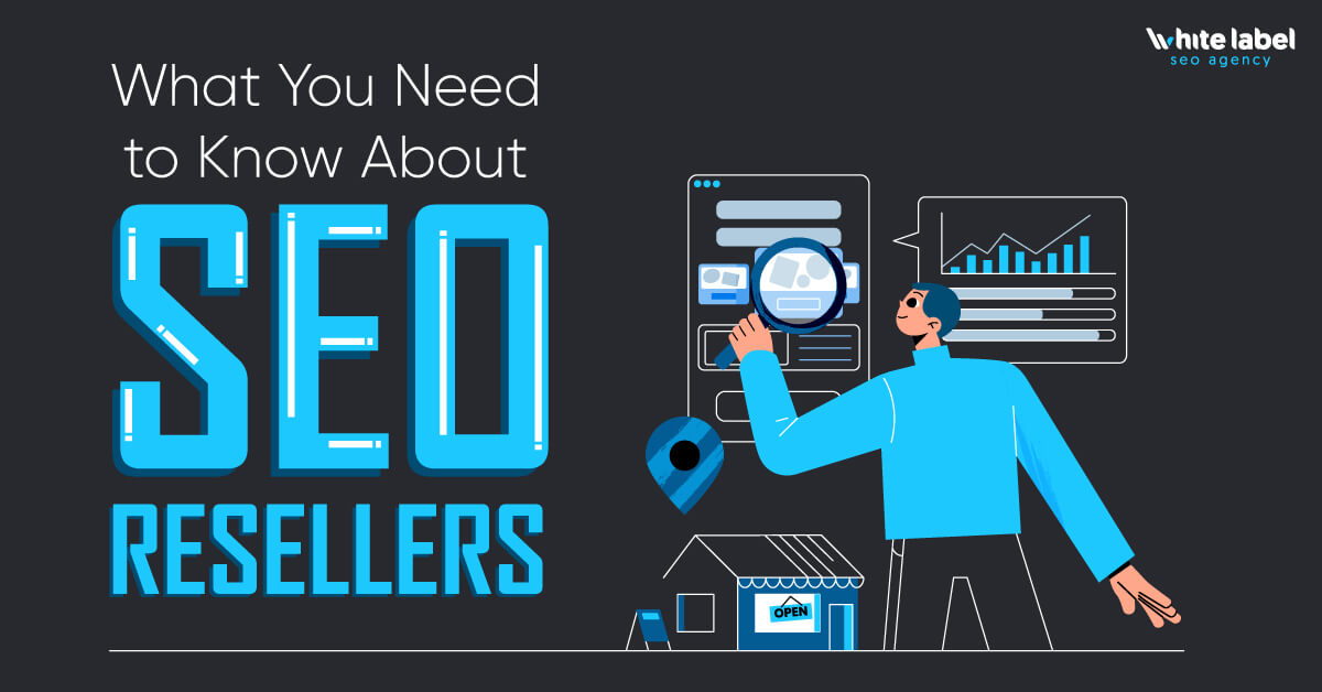 What You Need to Know About SEO Resellers? (Infographic)