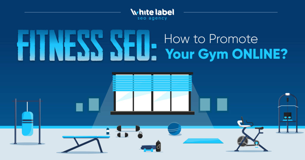 Fitness SEO: How to Promote Your Gym Online? Featured Image