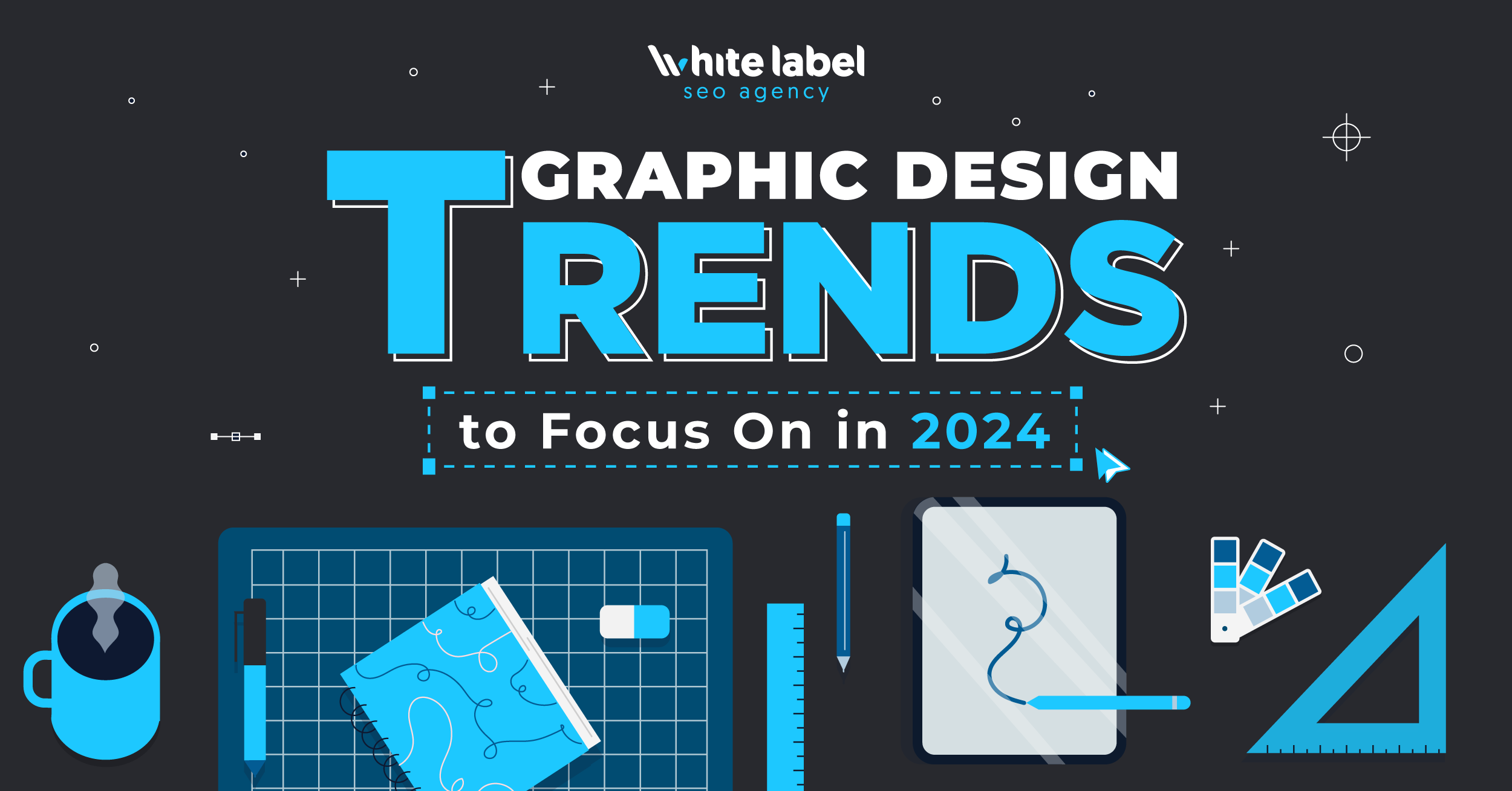 Graphic Design Trends to Focus On in 2024 (Infographic)